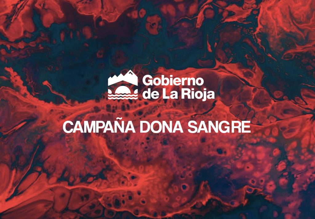 Campaña propuesta al Gobierno de La Rioja y a Rioja Salud para Donar Sangre